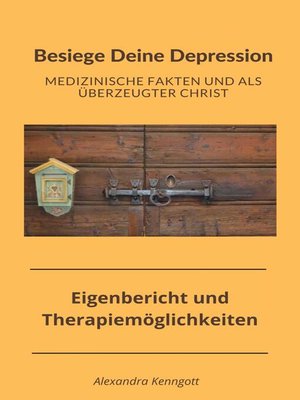 cover image of Besiege Deine Depression--Medizinische Fakten und als überzeugter Christ